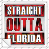 Straight Outta Florida Novelty Square Sticker Decal