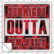 Straight Outta New Jersey Novelty Square Sticker Decal