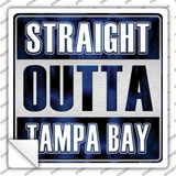 Straight Outta Tampa Bay White Novelty Square Sticker Decal