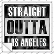 Straight Outta Los Angeles Black Novelty Square Sticker Decal