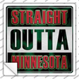 Straight Outta Minnesota City Novelty Square Sticker Decal