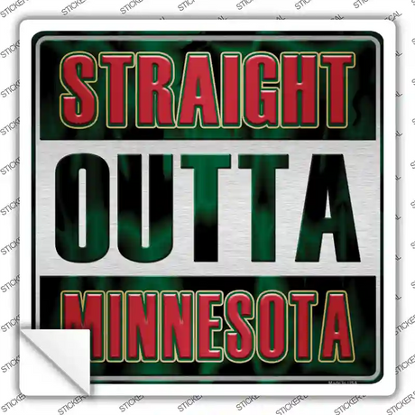Straight Outta Minnesota City Novelty Square Sticker Decal