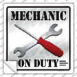 Mechanic On Duty Novelty Square Sticker Decal