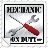 Mechanic On Duty Novelty Square Sticker Decal