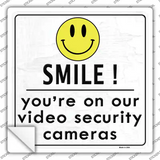 Smile! Youre On Our Security Cameras Novelty Square Sticker Decal