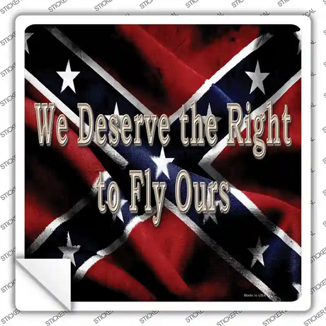 We Deserve The Right Novelty Square Sticker Decal