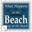 Happens At The Beach Stays At The Beach Novelty Square Sticker Decal