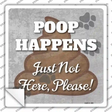 Poop Happens Novelty Square Sticker Decal