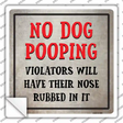 No Dog Pooping Novelty Square Sticker Decal