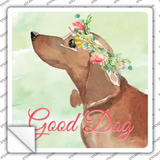 Dachshund Good Dog Novelty Square Sticker Decal