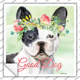 French Bulldog Good Dog Novelty Square Sticker Decal