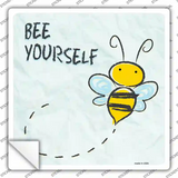 Bee Yourself Novelty Square Sticker Decal