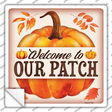 Welcome to Our Patch Novelty Square Sticker Decal