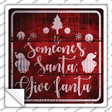Someones Santa Novelty Square Sticker Decal