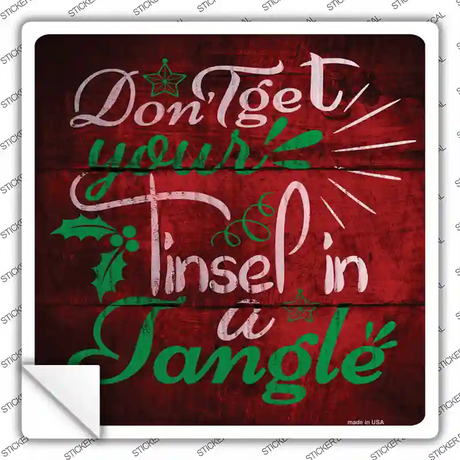 Tinsel In A Tangle Novelty Square Sticker Decal
