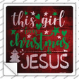 This Girl Loves Christmas Novelty Square Sticker Decal