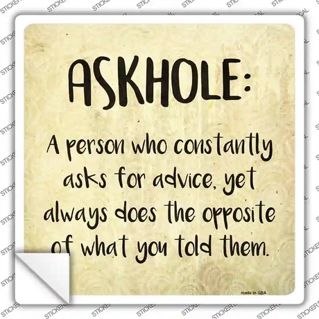 Askhole Definition Novelty Square Sticker Decal