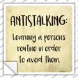 Antistalking Definition Novelty Square Sticker Decal