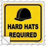 Hard Hats Required Novelty Square Sticker Decal