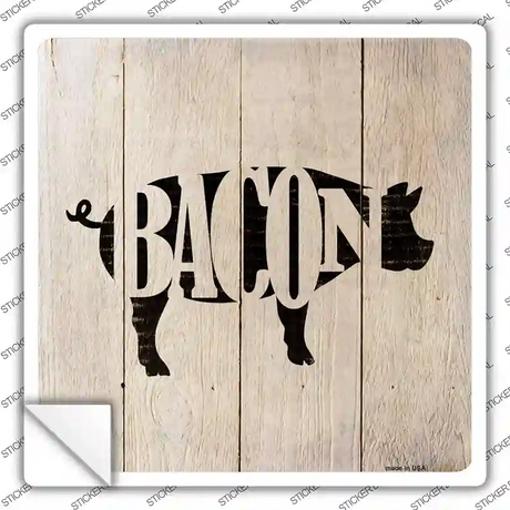 Pigs Make Bacon Novelty Square Sticker Decal