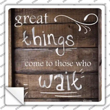Great Things Novelty Square Sticker Decal