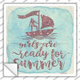 Girls Ready for Summer Novelty Square Sticker Decal