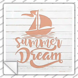 Summer Dream Novelty Square Sticker Decal