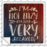 Im Just Very Relaxed Novelty Square Sticker Decal