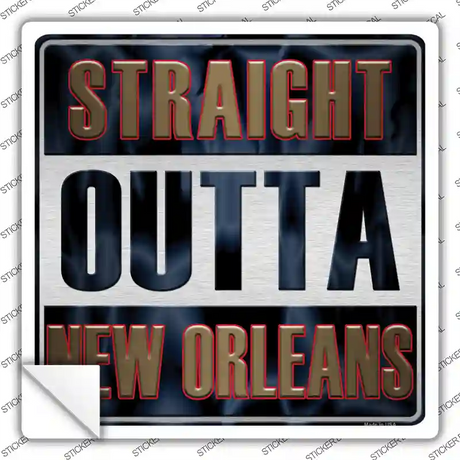 Straight Outta New Orleans Basketball Novelty Square Sticker Decal