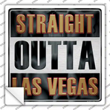 Straight Outta Las Vegas Novelty Square Sticker Decal