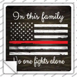 In This Family Firefighters Novelty Square Sticker Decal