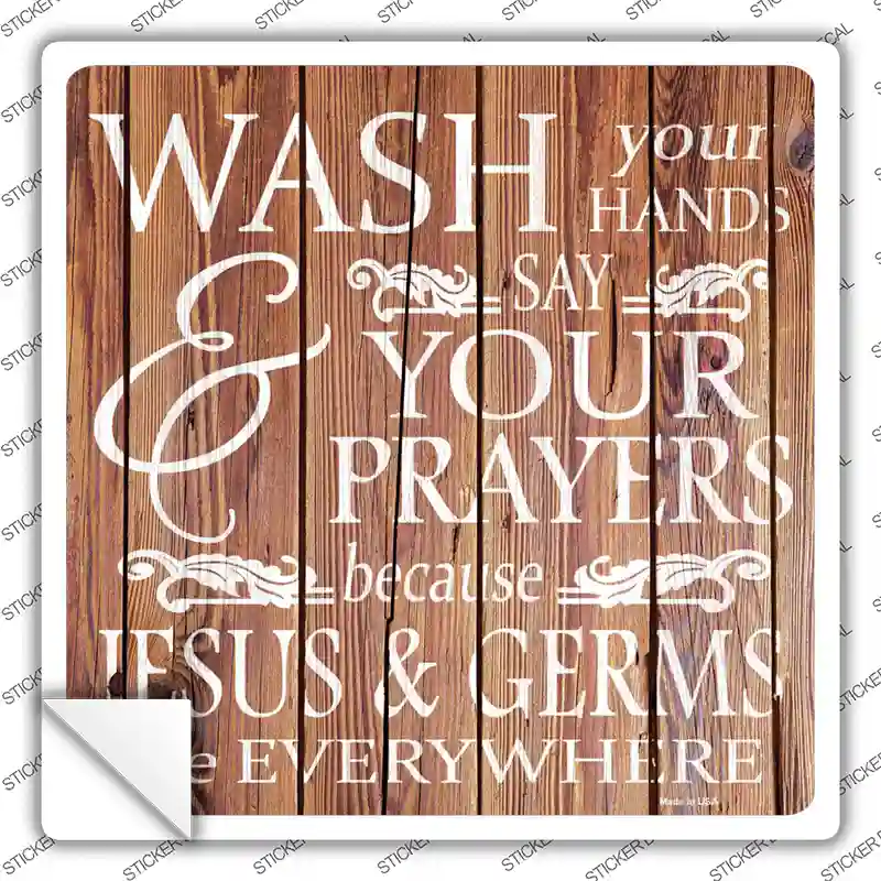 Jesus and Germs Novelty Square Sticker Decal