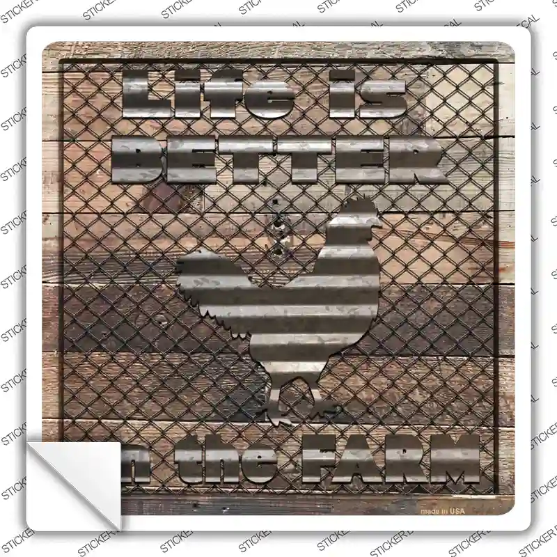 Better On The Farm Corrugated Chicken Novelty Square Sticker Decal