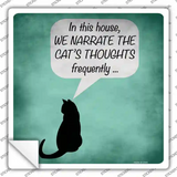 Cats Thoughts Novelty Square Sticker Decal