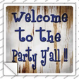 Welcome to the Party Novelty Square Sticker Decal