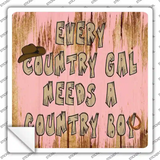 Girl Needs Country Boy Novelty Square Sticker Decal