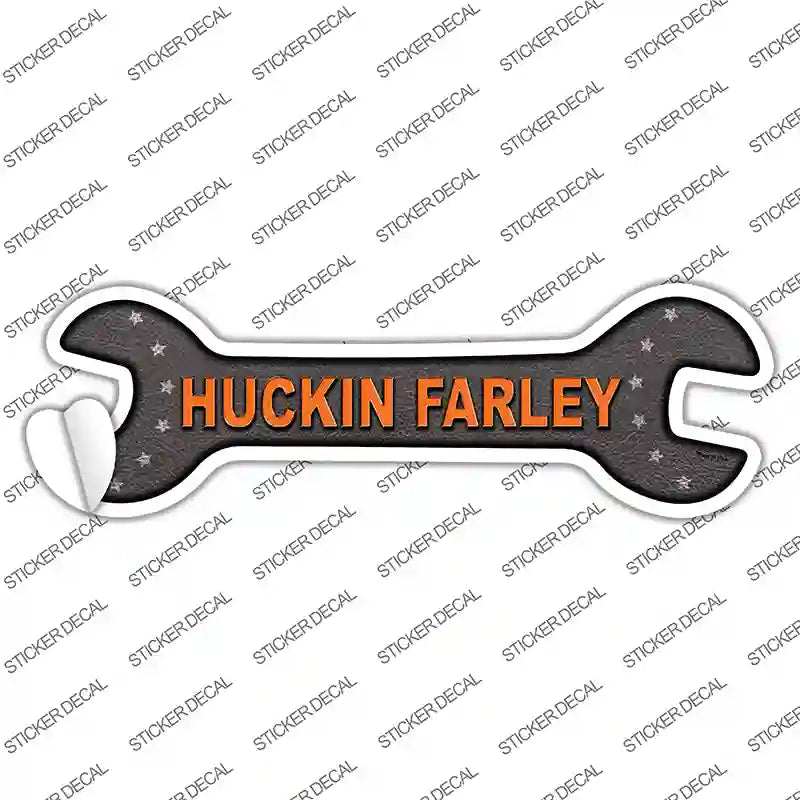 Huckin Farley Novelty Wrench Sticker Decal