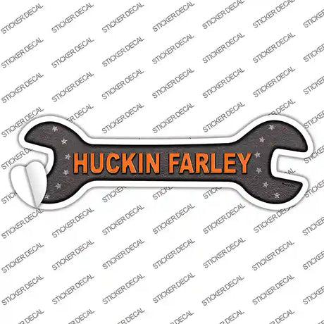 Huckin Farley Novelty Wrench Sticker Decal