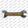 Designated Drinker Novelty Wrench Sticker Decal
