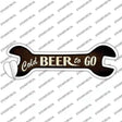 Cold Beer To Go Novelty Wrench Sticker Decal