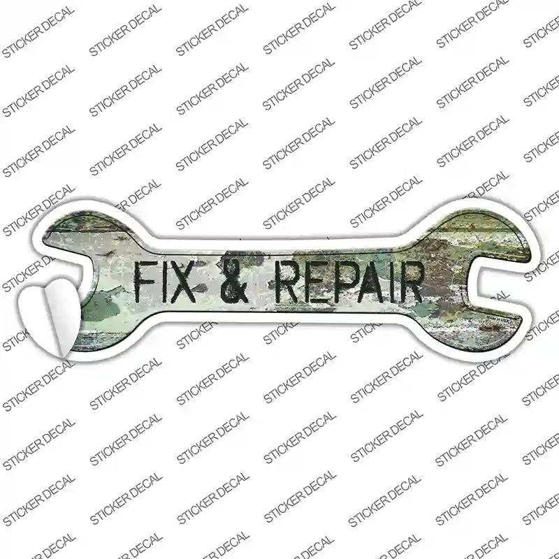 Fix and Repair Novelty Wrench Sticker Decal