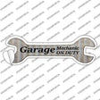 Garage Mechanic On Duty Novelty Wrench Sticker Decal