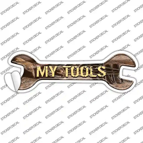 My Tools Novelty Wrench Sticker Decal