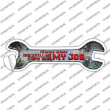 How To Do My Job Novelty Wrench Sticker Decal