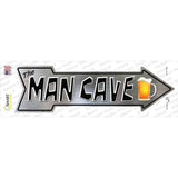 The Man Cave Novelty Arrow Sticker Decal