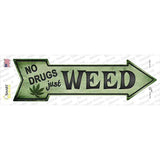 Just Weed Novelty Arrow Sticker Decal