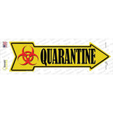 Quarantine Novelty Arrow Sticker Decal