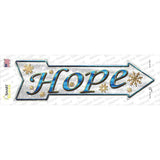 Hope Novelty Arrow Sticker Decal