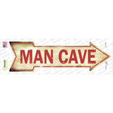 Man Cave Novelty Arrow Sticker Decal