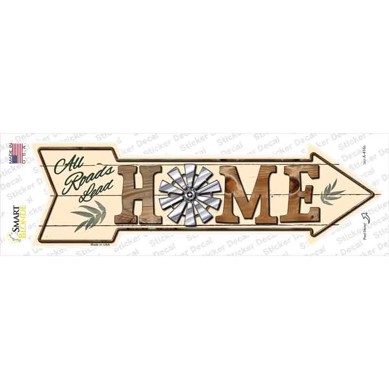 All Roads Lead Home Novelty Arrow Sticker Decal